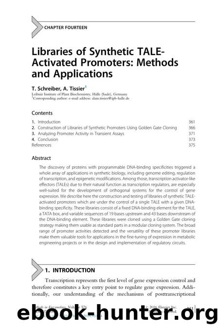 Libraries of Synthetic TALE-Activated Promoters: Methods and Applications by T. Schreiber & A. Tissier