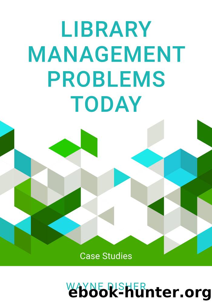 Library Management Problems Today by Wayne Disher