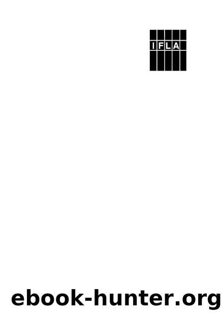 Library Management and Marketing in a Multicultural World: Proceedings of the 2006 IFLA Management and Marketing Section's Conference, Shanghai, 16-17 August, 2006 by James L. Mullins (editor)