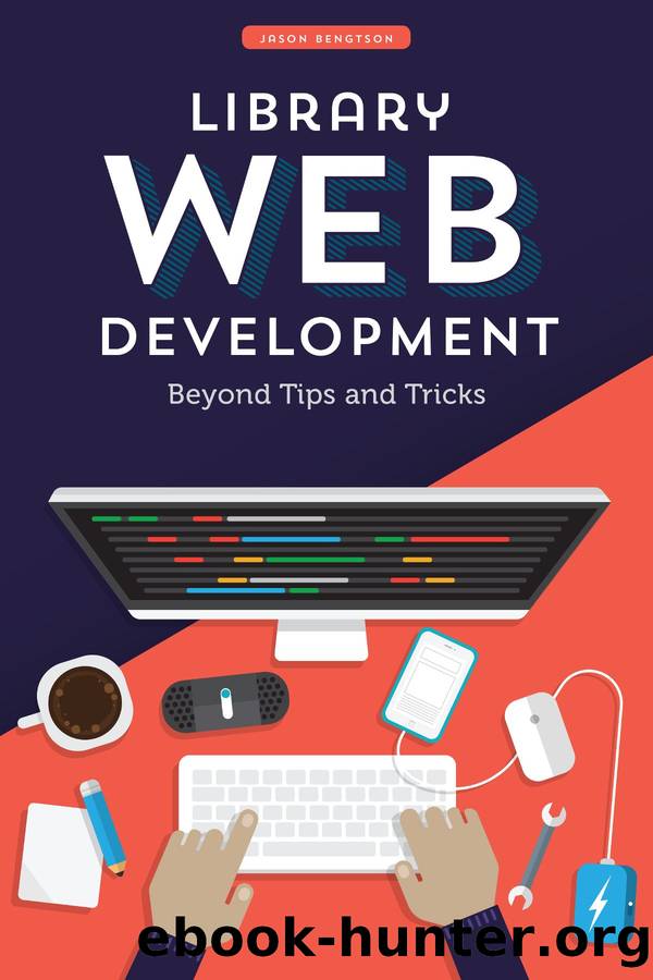 Library Web Development by Jason Bengtson;