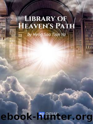 Library of Heaven's Path.1 by Heng Sao Tian Ya