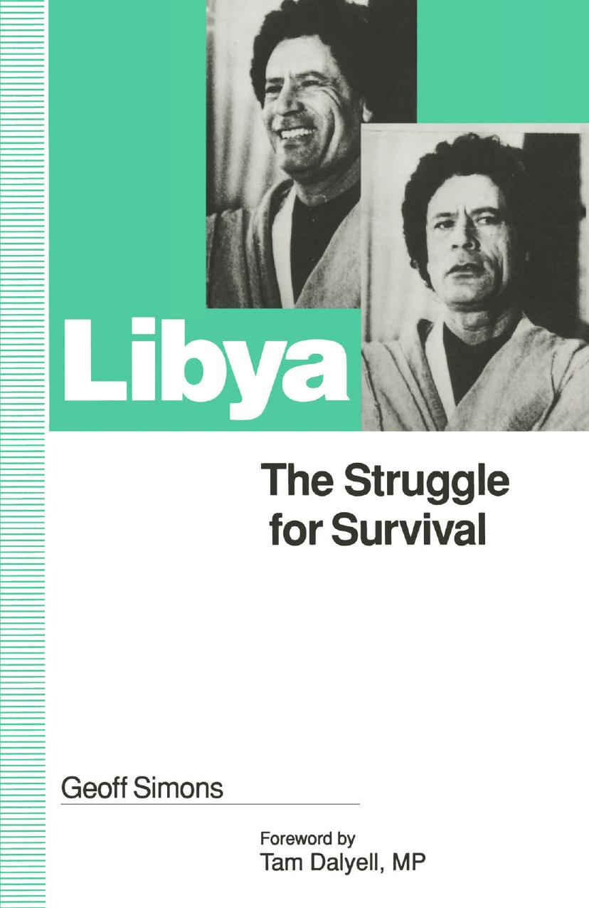 Libya: The Struggle for Survival by Geoff Simons (auth.)