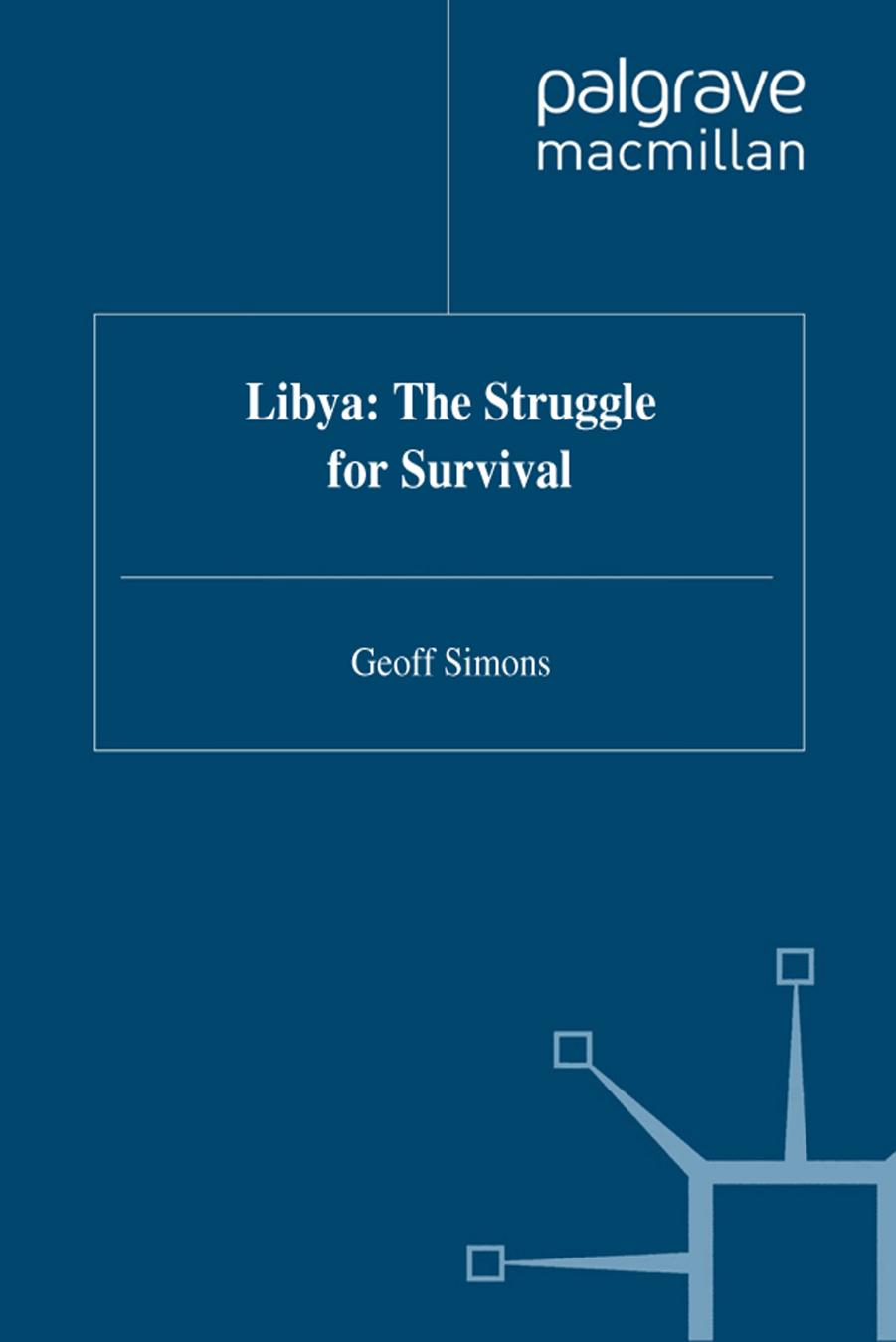 Libya: The Struggle for Survival by Geoff Simons