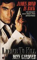 Licence to Kill by John Gardner