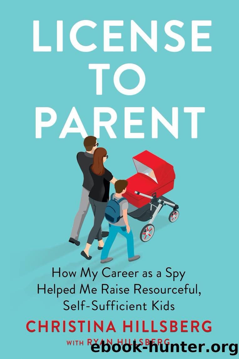 License to Parent by Christina Hillsberg & Ryan Hillsberg