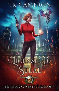 License to Steal (Secret Agent Witch Book 7) by T. R. Cameron & Martha Carr & Michael Anderle