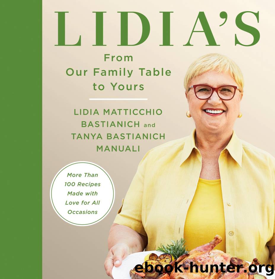 Lidia's From Our Family Table to Yours by unknow