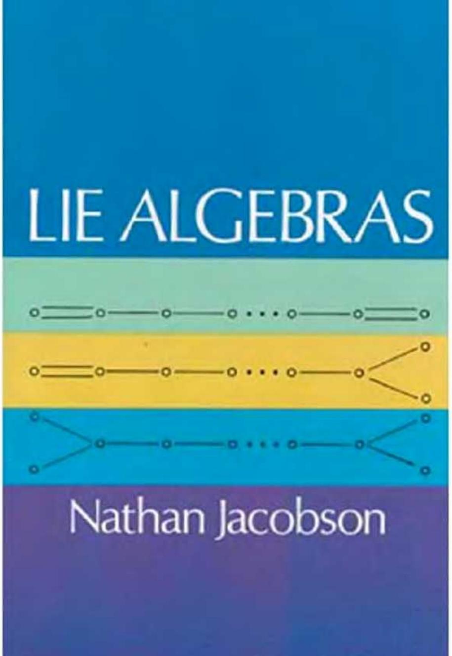 Lie Algebras by Nathan Jacobson