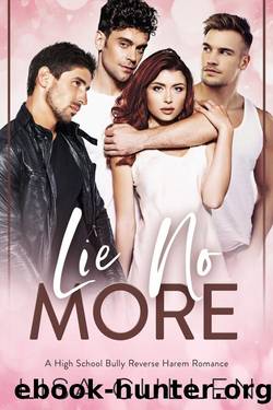Lie No More: A High School Bully, Reverse Harem Romance by Lisa Cullen