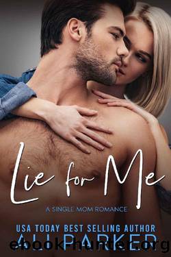 Lie for Me by Ali Parker