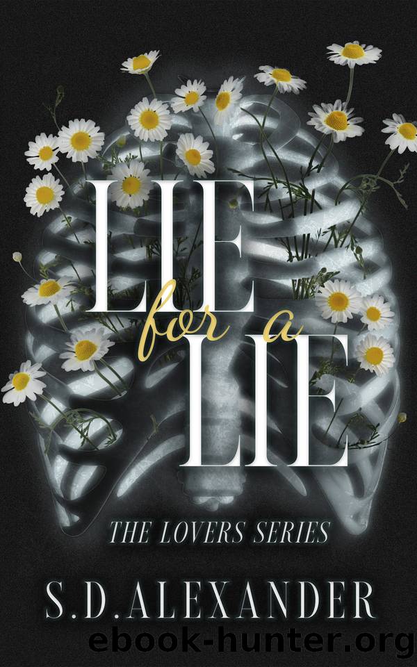 Lie for a Lie: The Lovers Series by S. D. Alexander