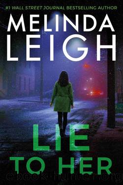 Lie to Her (Bree Taggert) by Melinda Leigh