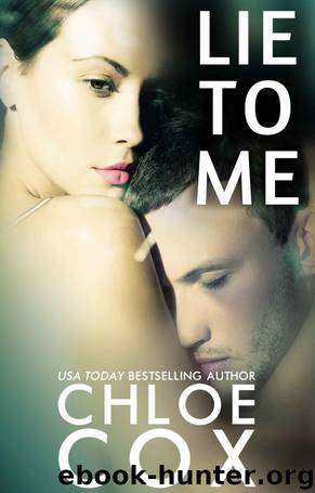 Lie to Me by Chloe Cox
