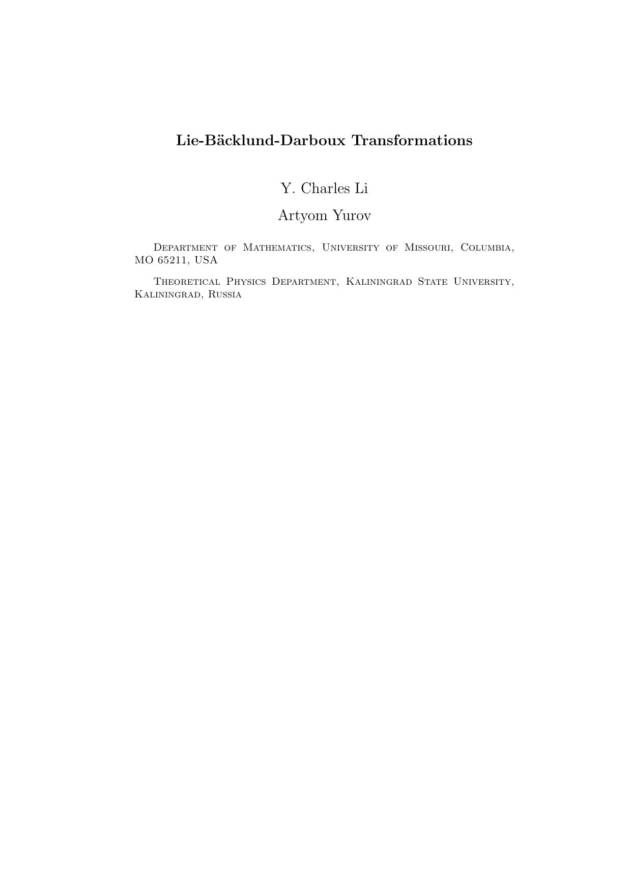 Lie-BÃ¤cklund-Darboux Transformations by Y. Charles Li Artyom Yurov