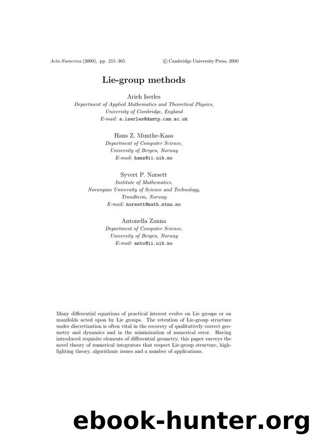 Lie-group methods by Arieh Iserles Hans Z. Munthe-Kaas Syvert P. N&&oslash;rsett Antonella Zanna