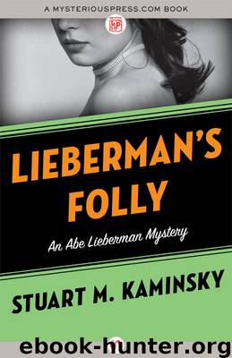 Lieberman's Folly by Stuart M. Kaminsky