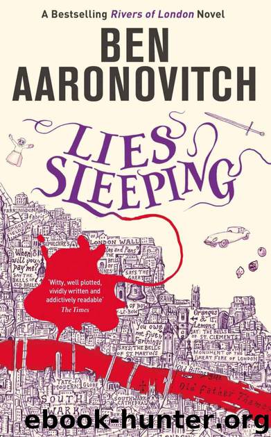 Lies Sleeping: The Seventh Rivers of London novel (A Rivers of London novel Book 7) by Ben Aaronovitch