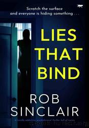 Lies That Bind by Rob Sinclair