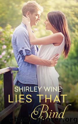 Lies That Bind by Shirley Wine