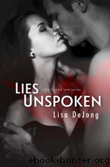 Lies Unspoken by Jong Lisa de