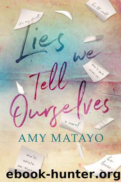 Lies We Tell Ourselves by Amy Matayo