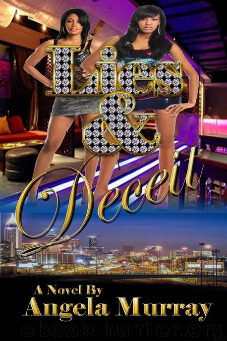 Lies and Deceit by Angela Murray