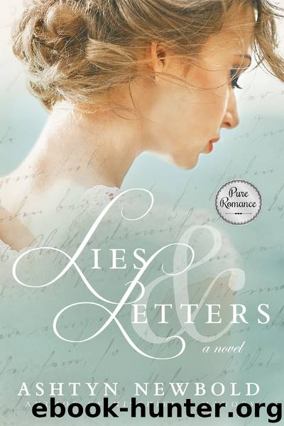 Lies and Letters by Ashtyn Newbold