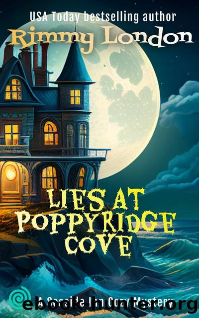 Lies at Poppyridge Cove by Rimmy London