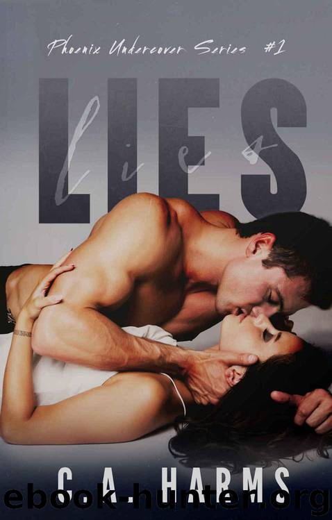 Lies by Harms C. A