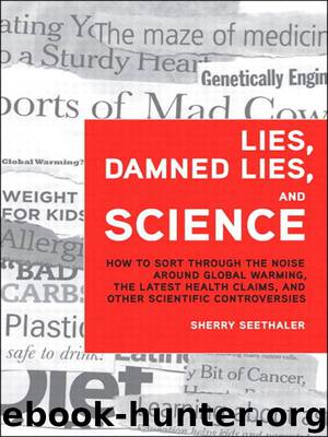 Lies, Damned Lies, and Science by Sherry Seethaler