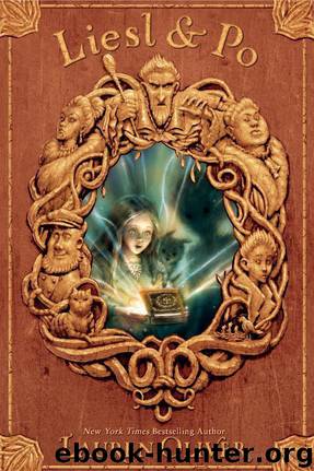 Liesl & Po by Lauren Oliver