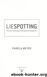 Liespotting_Proven Techniques to Detect Deception by Pamela Meyer