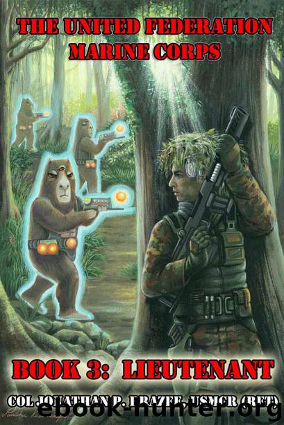 Lieutenant (The United Federation Marine Corps Book 3) by Jonathan P. Brazee