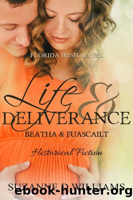 Life & Deliverance by Suzanne D. Williams