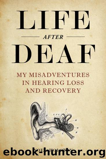 Life After Deaf by Noel Holston