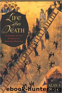 Life After Death: A History of the Afterlife in Western Religion by Alan F. Segal
