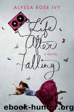 Life After Falling by Alyssa Rose Ivy