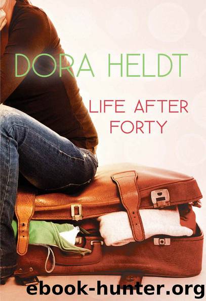 Life After Forty by Dora Heldt