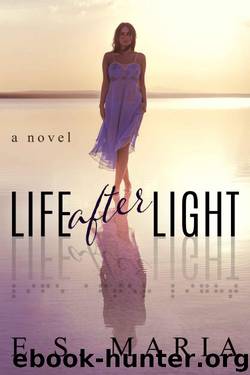 Life After Light by E.S. Maria