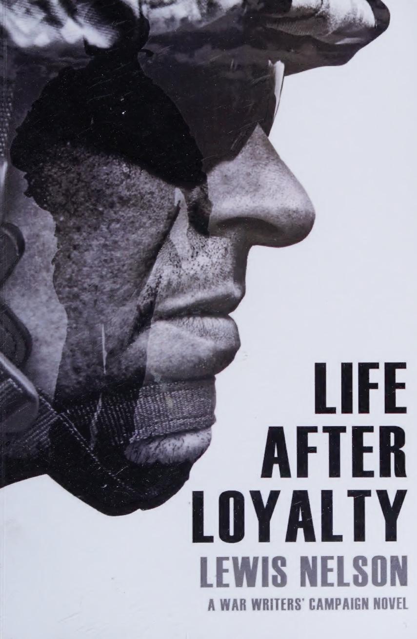 Life After Loyalty by Lewis Nelson