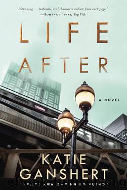 Life After by Katie Ganshert