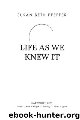 Life As We Knew It by Susan Beth Pfeffer