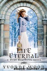 Life Eternal by Woon Yvonne