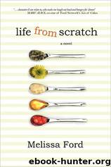 Life From Scratch by Melissa Ford