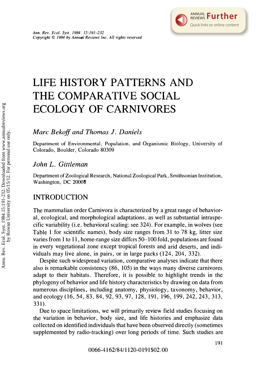 Life History Patterns and the Comparative Social Ecology of Carnivores by M Bekoff T J Daniels and & J L Gittleman