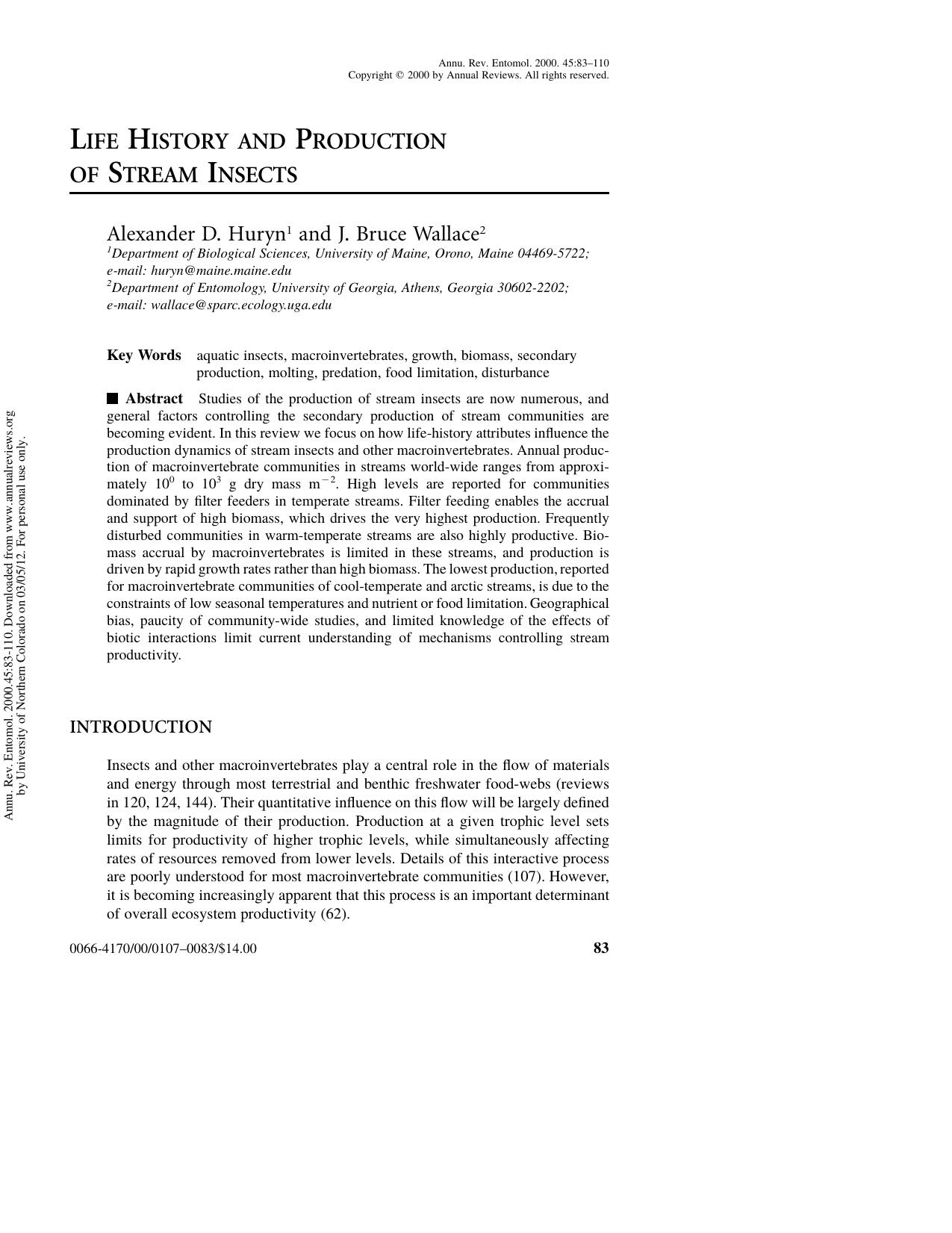 Life History and Production of Stream Insects by Alexander D. Huryn 1 & J. Bruce Wallace 1