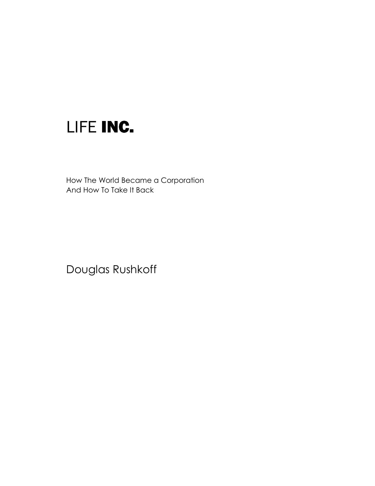 Life Inc. by Douglas Rushkoff