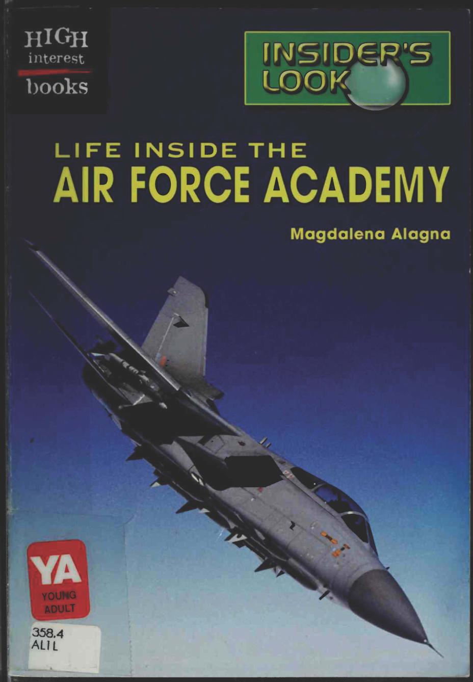 Life Inside the Air Force Academy by Magdalena Alagna
