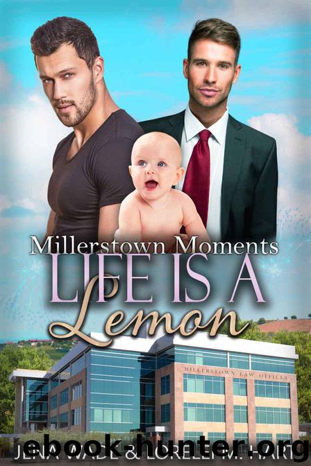 Life Is A Lemon: An Mpreg Romance (Millerstown Moments Book 5) by Jena Wade & Lorelei M Hart