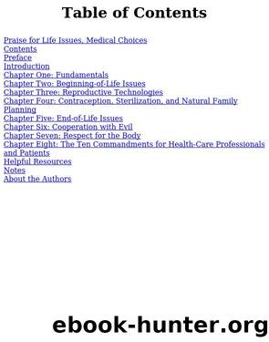 Life Issues, Medical Choices by Janet E. Smith